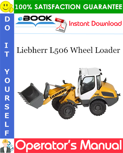 Liebherr L506 Wheel Loader Operator's Manual