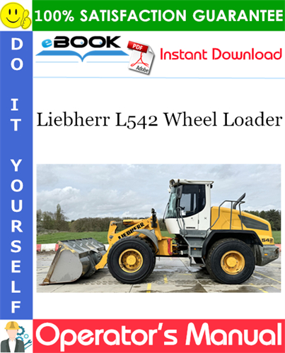 Liebherr L542 Wheel Loader Operator's Manual