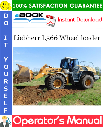 Liebherr L566 Wheel loader Operator's Manual
