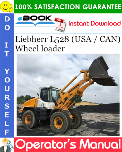 Liebherr L528 (USA / CAN) Wheel loader Operator's Manual