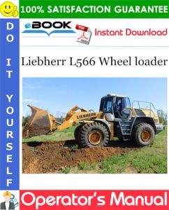 Liebherr L566 Wheel loader Operator's Manual