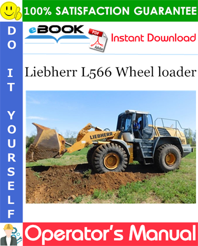 Liebherr L566 Wheel loader Operator's Manual