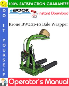 Krone BW201-10 Bale Wrapper Operator's Manual