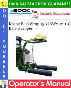 Krone EasyWrap 150 (BW202-10) Bale wrapper Operator's Manual