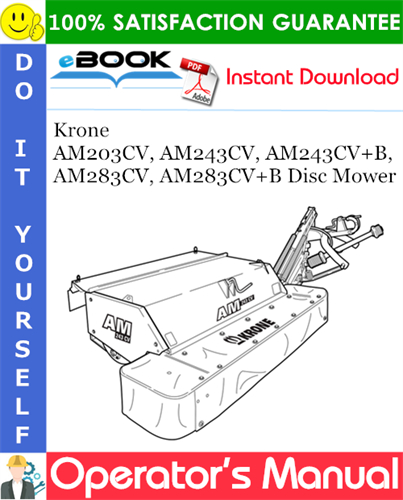 Krone AM203CV, AM243CV, AM243CV+B, AM283CV, AM283CV+B Disc Mower