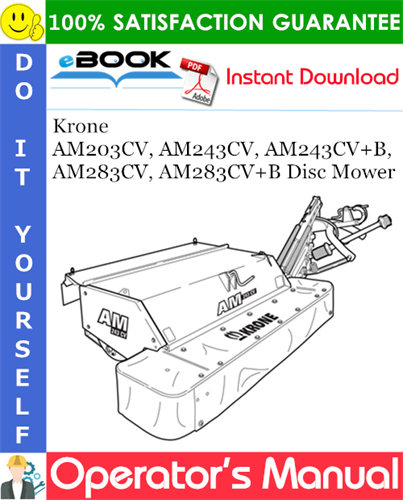 Krone AM203CV, AM243CV, AM243CV+B, AM283CV, AM283CV+B Disc Mower