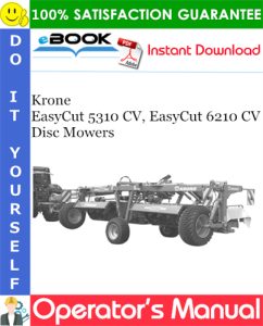 Krone EasyCut 5310 CV, EasyCut 6210 CV Disc Mowers