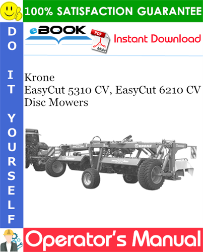 Krone EasyCut 5310 CV, EasyCut 6210 CV Disc Mowers