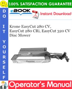 Krone EasyCut 280 CV, EasyCut 280 CRi, EasyCut 320 CV Disc Mower