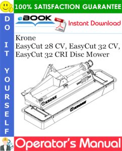 Krone EasyCut 28 CV, EasyCut 32 CV, EasyCut 32 CRI Disc Mower