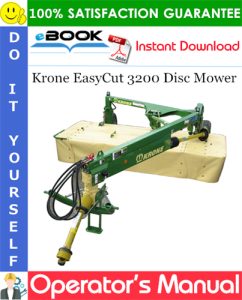 Krone EasyCut 3200 Disc Mower Operator's Manual