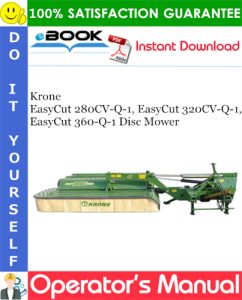 Krone EasyCut 280CV-Q-1, EasyCut 320CV-Q-1, EasyCut 360-Q-1 Disc Mower