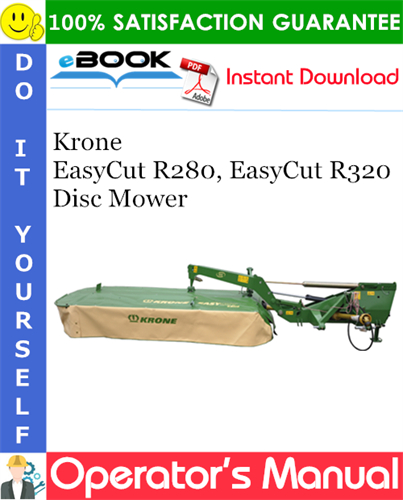 Krone EasyCut R280, EasyCut R320 Disc Mower Operator's Manual