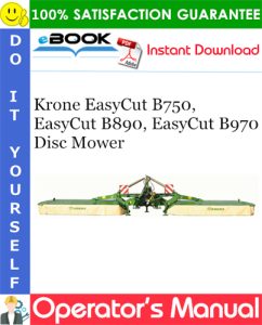 Krone EasyCut B750, EasyCut B890, EasyCut B970 Disc Mower