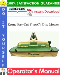 Krone EasyCut F320CV Disc Mower Operator's Manual