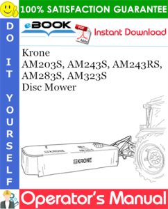 Krone AM203S, AM243S, AM243RS, AM283S, AM323S Disc Mower