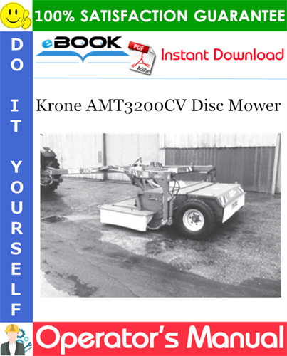 Krone AMT3200CV Disc Mower Operator's Manual