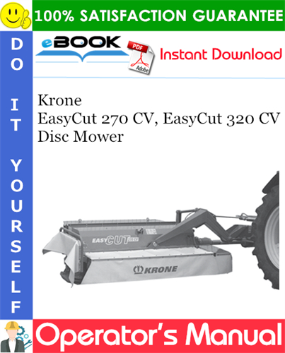 Krone EasyCut 270 CV, EasyCut 320 CV Disc Mower Operator's Manual