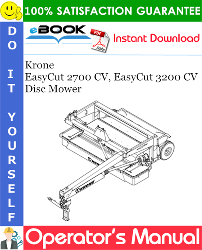 Krone EasyCut 2700 CV, EasyCut 3200 CV Disc Mower Operator's Manual