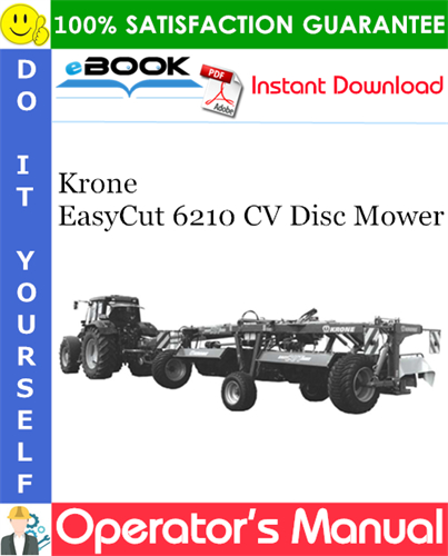 Krone EasyCut 6210 CV Disc Mower Operator's Manual