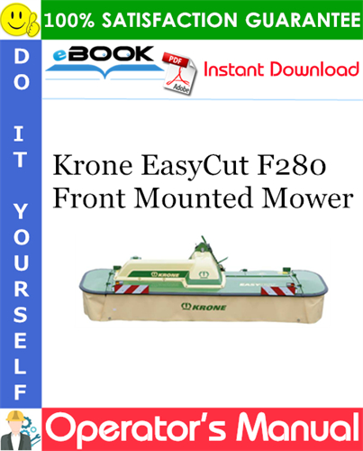 Krone EasyCut F280 Front Mounted Mower Operator's Manual
