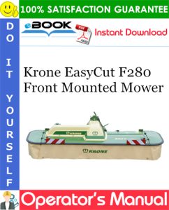 Krone EasyCut F280 Front Mounted Mower Operator's Manual