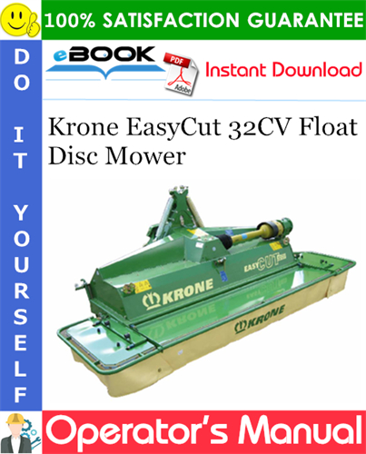 Krone EasyCut 32CV Float Disc Mower Operator's Manual