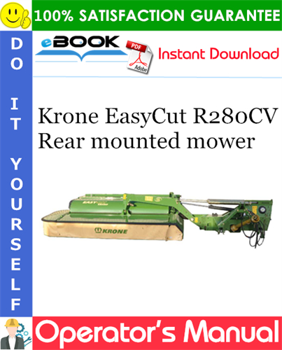 Krone EasyCut R280CV Rear mounted mower Operator's Manual