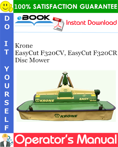 Krone EasyCut F320CV, EasyCut F320CR Disc Mower Operator's Manual