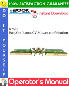 Krone EasyCut B1000CV Mower combination Operator's Manual