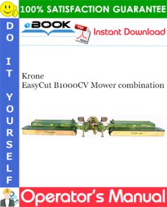 Krone EasyCut B1000CV Mower combination Operator's Manual