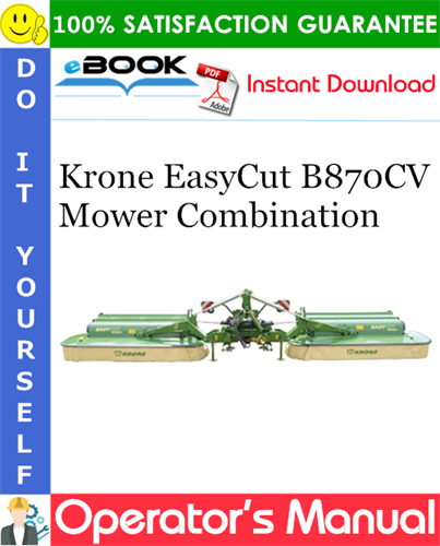 Krone EasyCut B870CV Mower Combination Operator's Manual