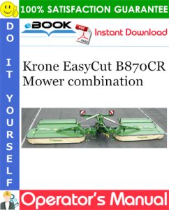 Krone EasyCut B870CR Mower combination Operator's Manual