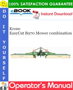 Krone EasyCut B970 Mower combination Operator's Manual