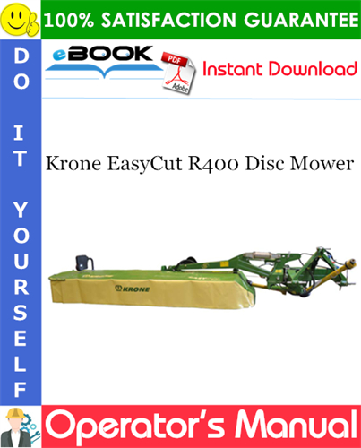 Krone EasyCut R400 Disc Mower Operator's Manual