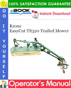 Krone EasyCut TS320 Trailed Mower Operator's Manual