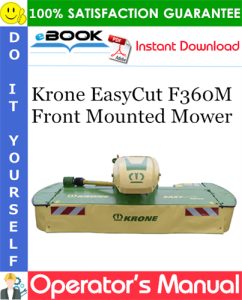 Krone EasyCut F360M Front Mounted Mower Operator's Manual