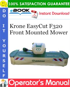 Krone EasyCut F320 Front Mounted Mower Operator's Manual