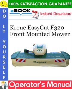 Krone EasyCut F320 Front Mounted Mower Operator's Manual