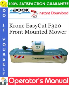 Krone EasyCut F320 Front Mounted Mower Operator's Manual
