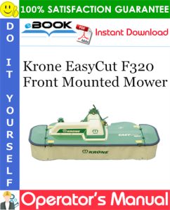 Krone EasyCut F320 Front Mounted Mower Operator's Manual