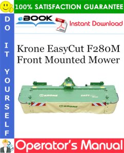 Krone EasyCut F280M Front Mounted Mower Operator's Manual
