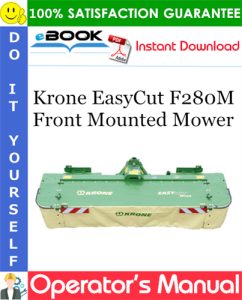 Krone EasyCut F280M Front Mounted Mower Operator's Manual