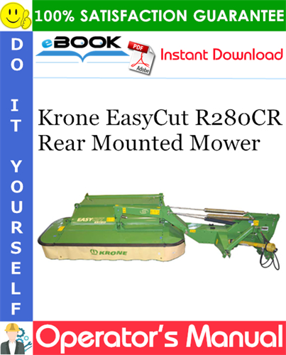 Krone EasyCut R280CR Rear Mounted Mower Operator's Manual