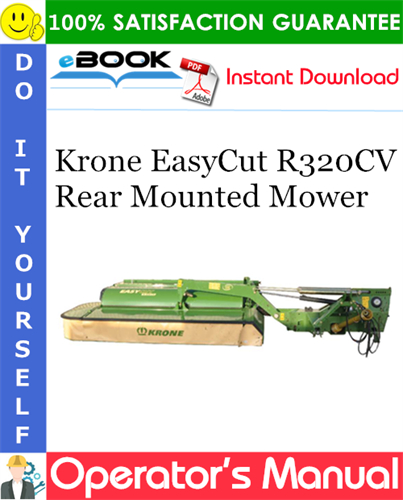 Krone EasyCut R320CV Rear Mounted Mower Operator's Manual