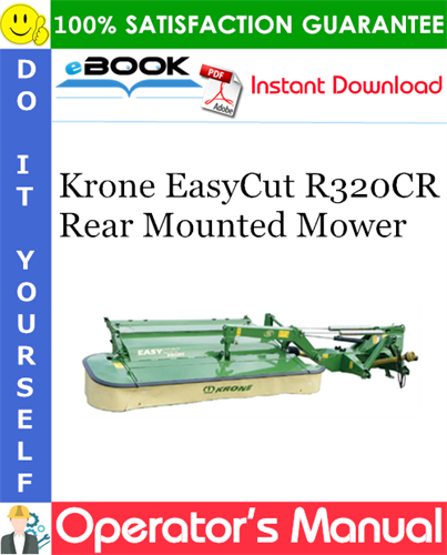 Krone EasyCut R320CR Rear Mounted Mower Operator's Manual