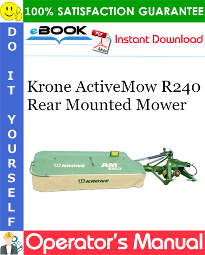 Krone ActiveMow R240 Rear Mounted Mower Operator's Manual
