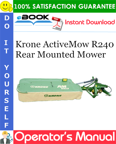 Krone ActiveMow R240 Rear Mounted Mower Operator's Manual