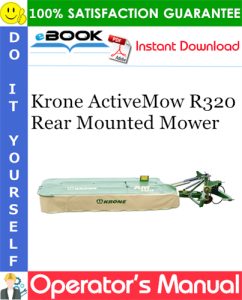 Krone ActiveMow R320 Rear Mounted Mower Operator's Manual
