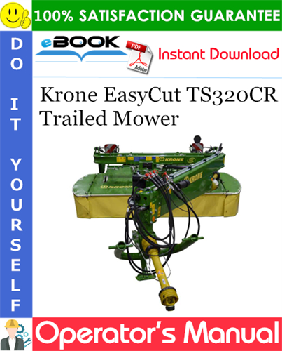 Krone EasyCut TS320CR Trailed Mower Operator's Manual